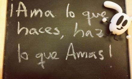 Ama lo que haces, haz lo que amas