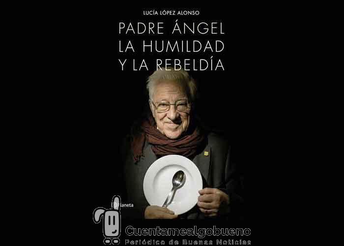 Nuevo libro con la historia del Padre Ángel