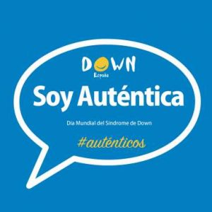 Down España invita a que hoy las personas se hagan un selfie con la pegatina de "Soy Auténtica" y lo suban a las redes sociales