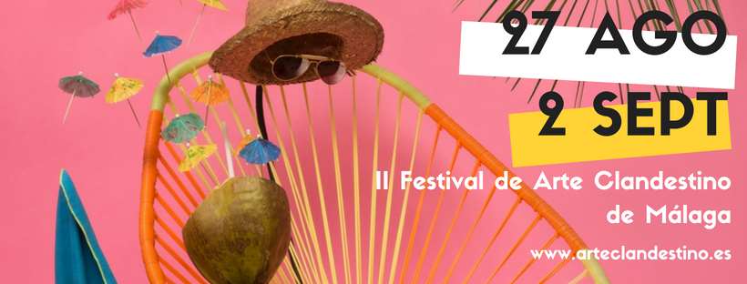 II Festival de Arte Clandestino de Málaga