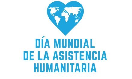 Día Mundial de la Asistencia Humanitaria