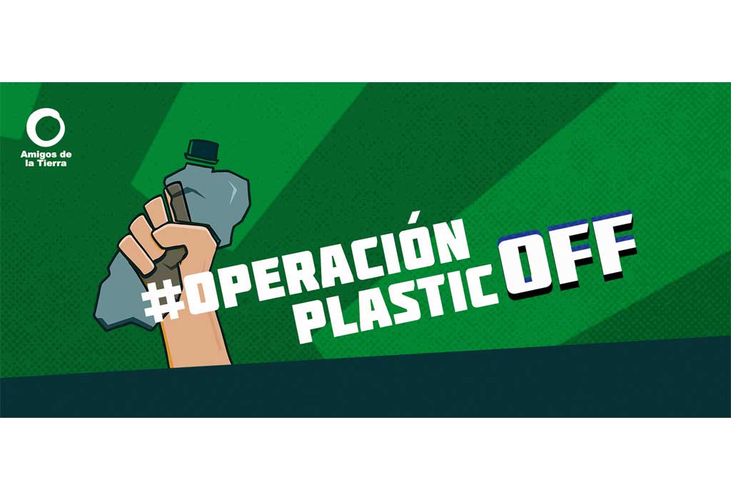 “Operación Plastic Off” engloba diferentes acciones de calle, desde recogidas reivindicativas a Plastic Attacks en las puertas de diferentes supermercados