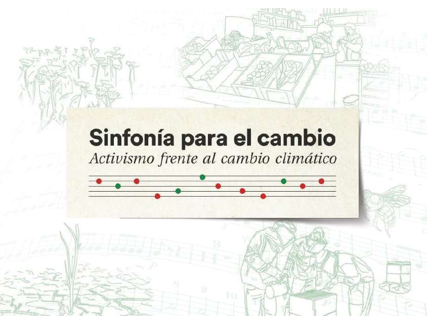 Publicación recomendada: Sinfonía para el Cambio, activismo frente al cambio climático