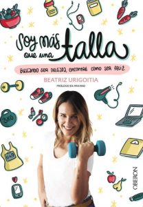Soy más que una talla, de Beatriz Urigoitia