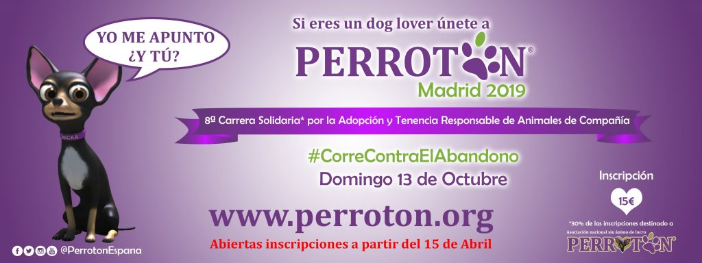 Perrotón Madrid 2019 (13 de octubre) perroton madrid, carrera solidaria