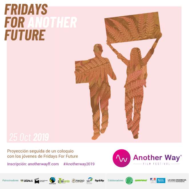 Another Way Fil Festival colabora con Juventud x el clima (Fridays For Future en España)