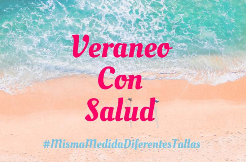 Campaña para prevenir la anorexia #VeraneoConSalud