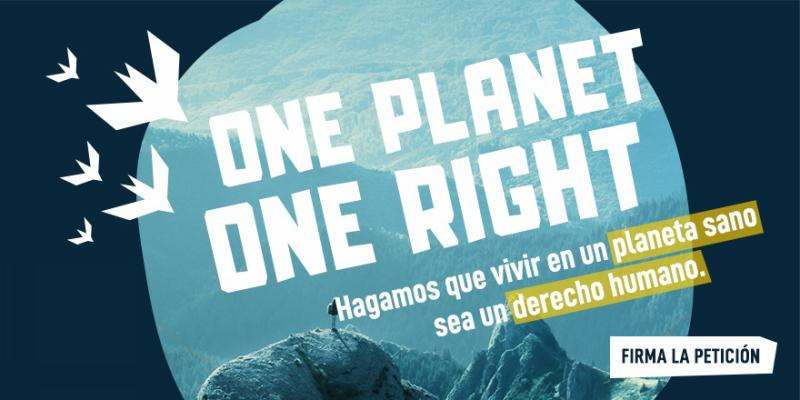 Por el derecho a un planeta sano #1Planet1Right