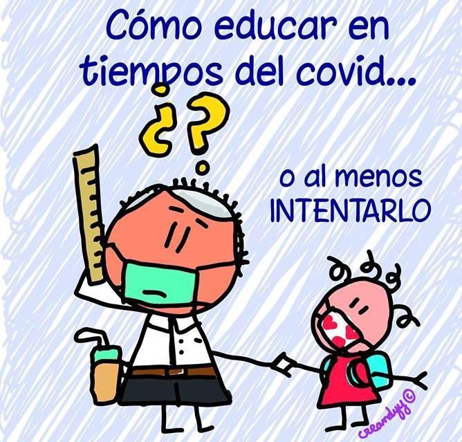 Cómo educar en tiempos del covid… o al menos intentarlo