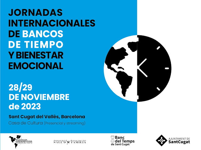 Jornadas Internacionales de Bancos de Tiempo y Bienestar Emocional en San Cugat (Barcelona)