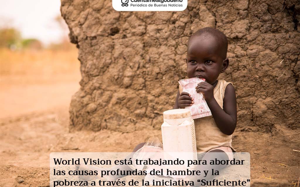 Propuestas de World Vision para acabar con el hambre mundial