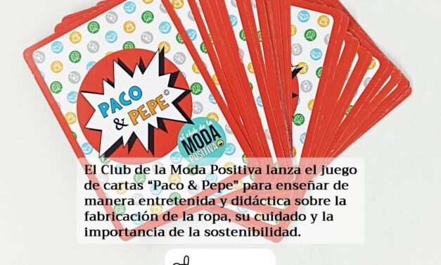 “El Club de la Moda Positiva” lanza el juego de cartas “Paco & Pepe”