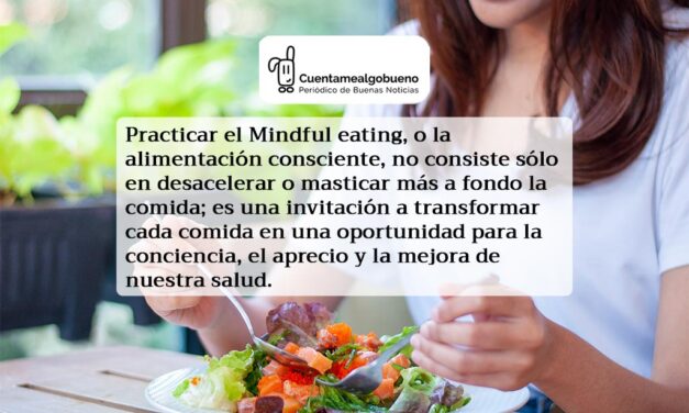 Mindful eating: ampliando conciencia en cada bocado