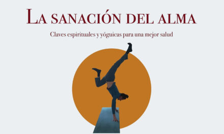 Taller «La sanación del alma, claves espirituales y yóguicas para una mejor salud»