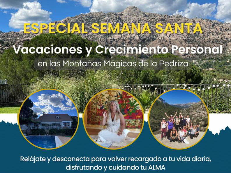 Retiro de Semana Santa en las Montañas Mágicas de la Pedriza