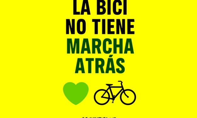 “La bici no tiene marcha atrás”