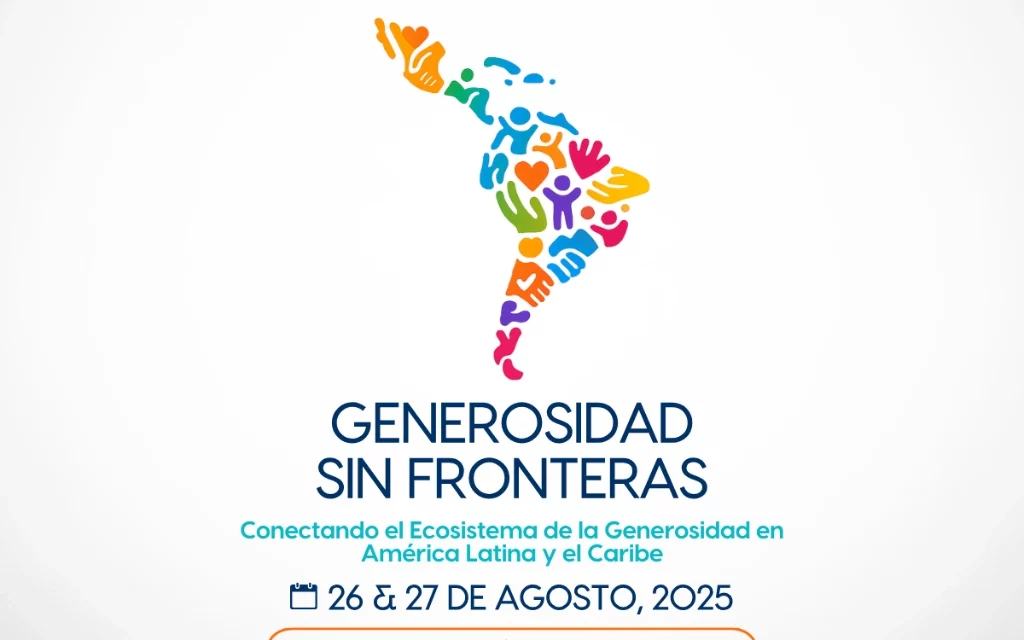 Foro Generosidad Sin Fronteras en América Latina y el Caribe
